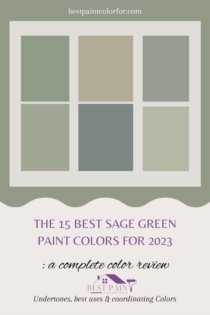 The 15 best sage green paint colors for 2023