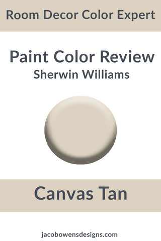 Sherwin Williams Canvas Tan Color Review